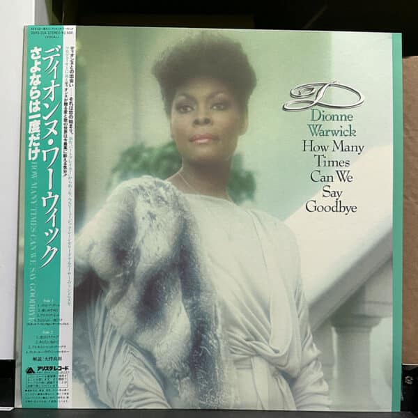 Dionne Warwick – How Many Times Can We Say Goodbye 黑膠唱片正面