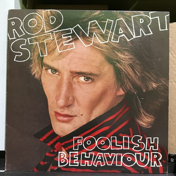 Rod Stewart – Foolish Behaviour 黑膠唱片背面