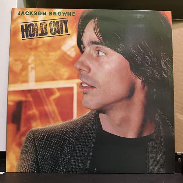 Jackson Browne – Hold Out 黑膠唱片正面