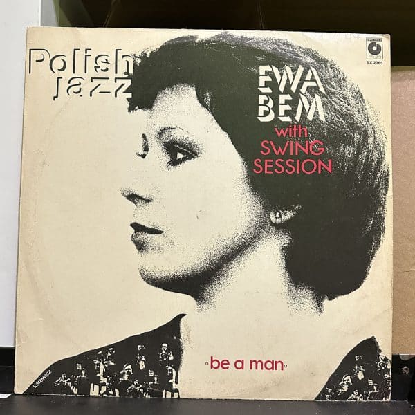 Ewa Bem With Swing Session – Be A Man 黑膠唱片正面