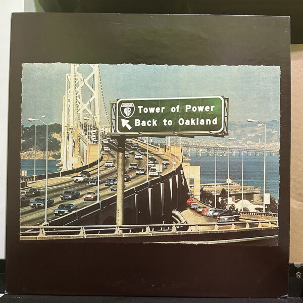 Tower Of Power – Back To Oakland 黑膠唱片正面