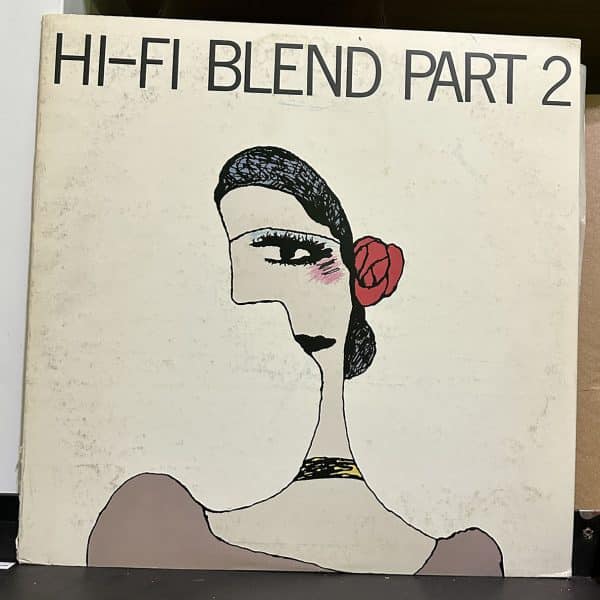 Hi-fi Set – Hi-Fi Blend Part 2 黑膠唱片正面