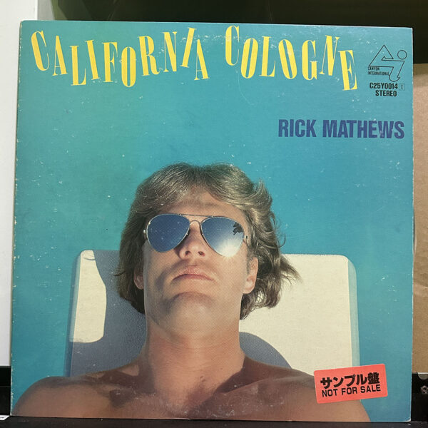 Rick Mathews – California Cologne 黑膠唱片正面