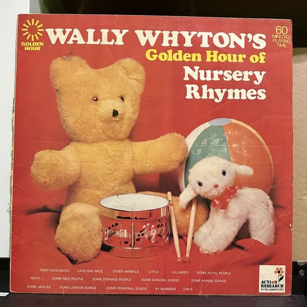 Wally Whyton – Wally Whyton's Golden Hours of Nursery Rhymes 黑膠唱片正面