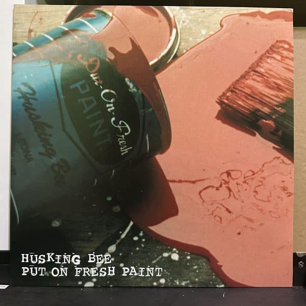 Husking Bee – Put On Fresh Paint 黑膠唱片正面