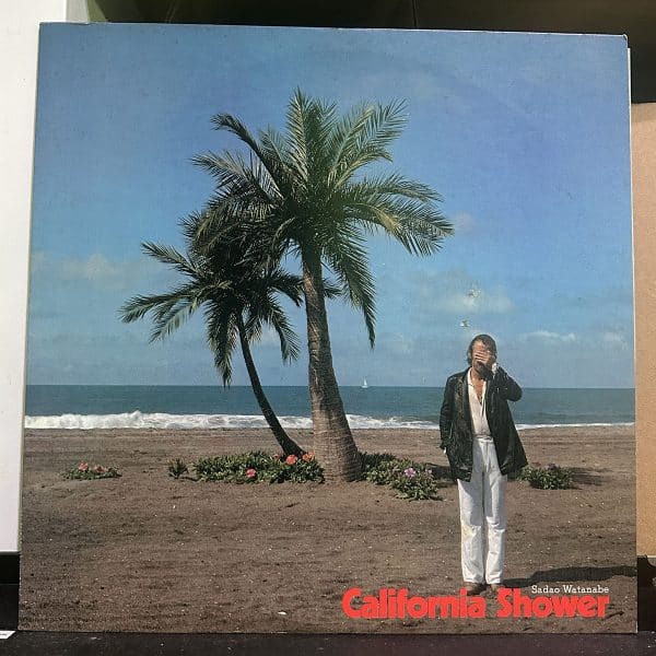 渡辺貞夫 – California Shower 黑膠唱片正面